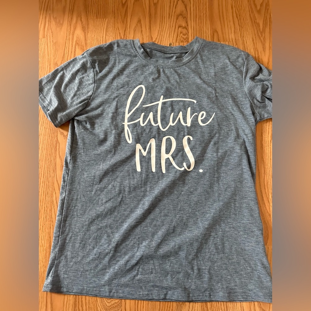 Future Mrs T-Shirt